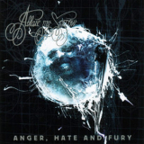 Ablaze My Sorrow - Anger, Hate And Fury '2002